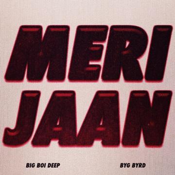 download Meri-Jaan Big Boi Deep mp3